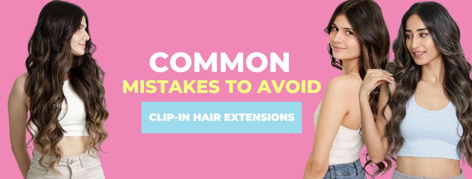 Hair Extensions 101: Everything You Need to Know Before Buying 11 Top 8 Clip-in Hair Extensions Common Mistakes to Avoid